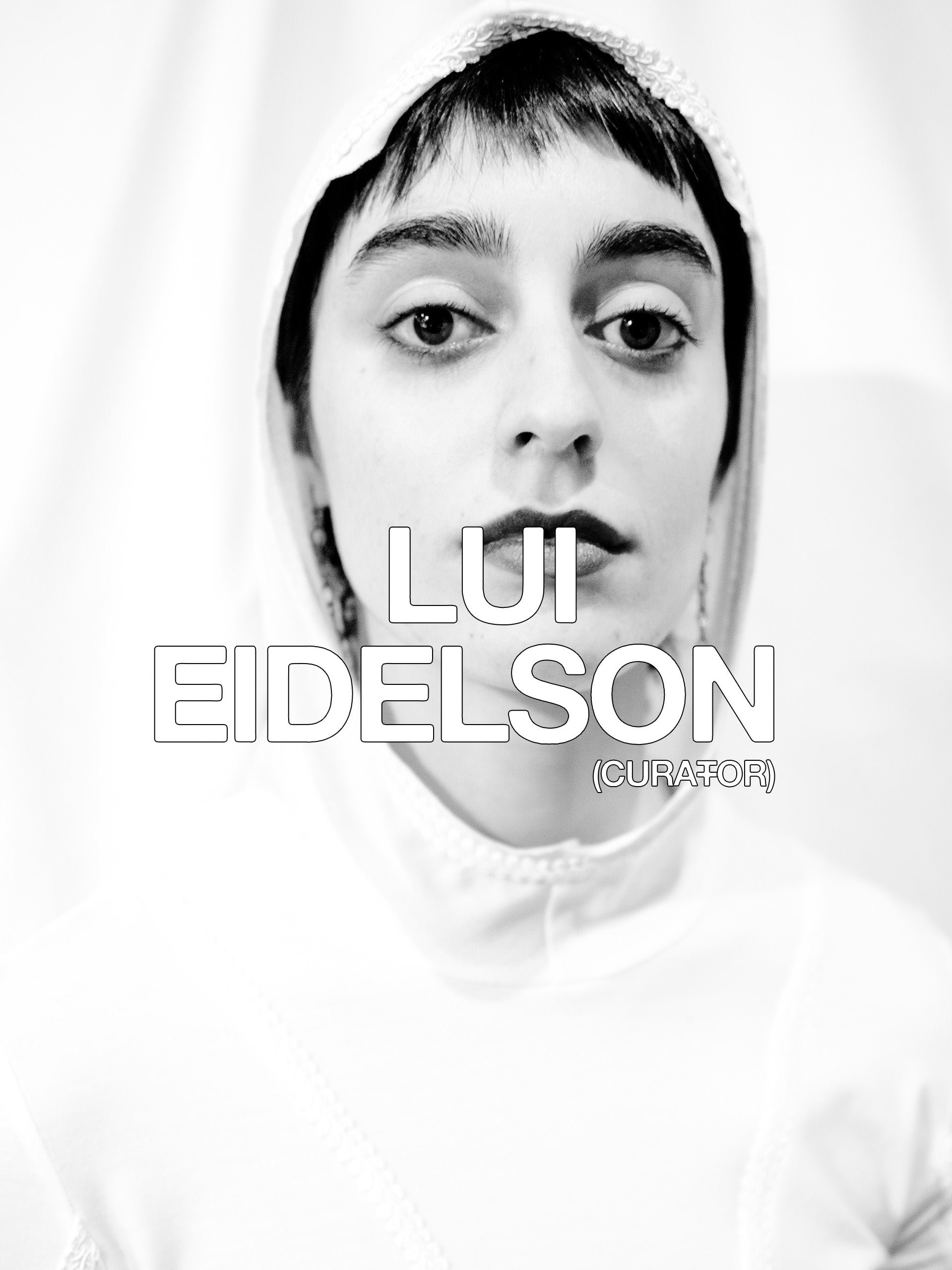 Lui Eidelson (Performance Curator)